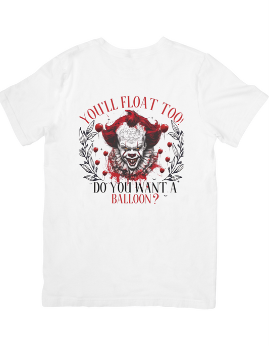 You'll float too/balloon